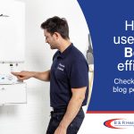 How to use combi boiler efficiently blog post by B&R Heating Ltd