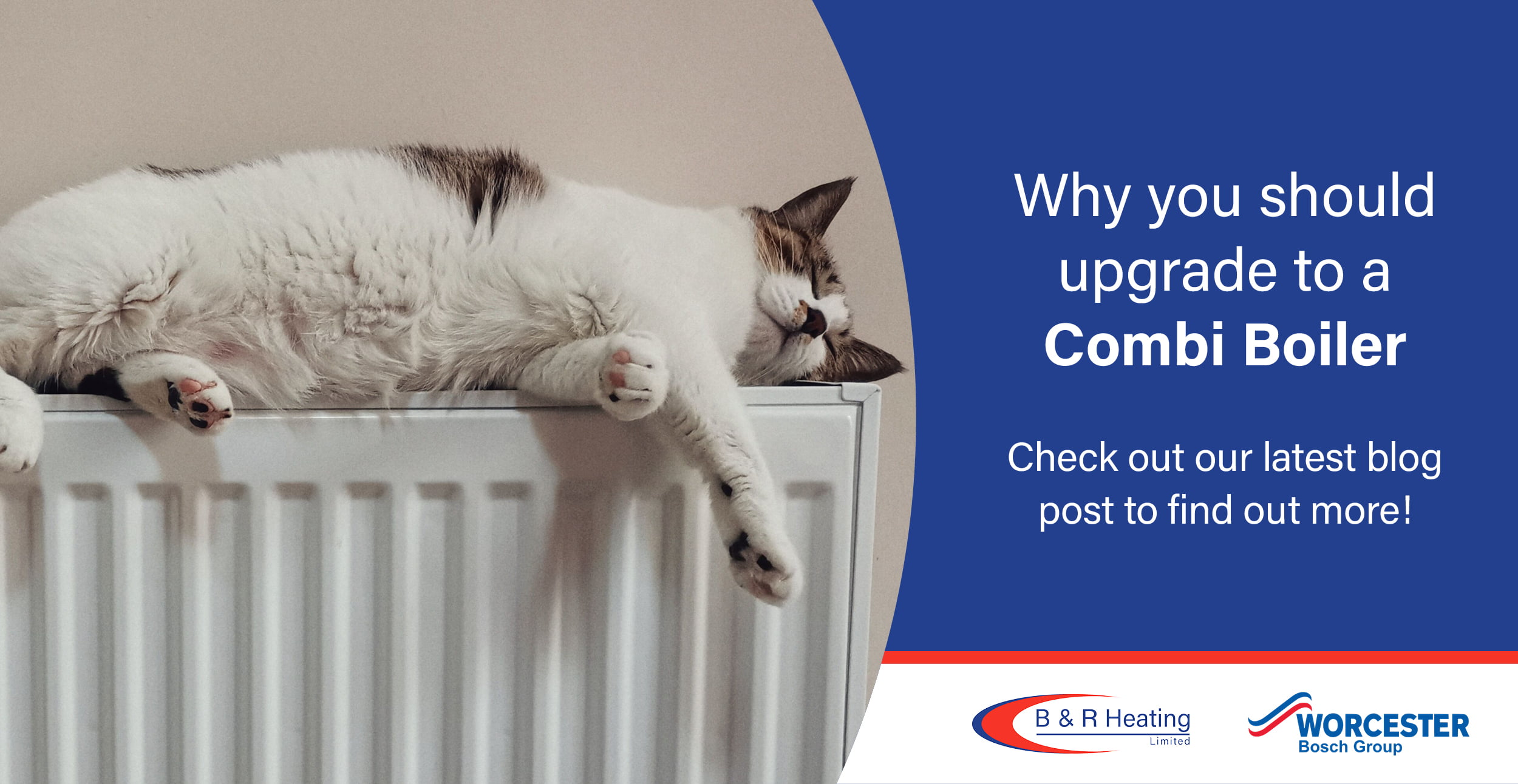Why should you upgrade to a combi boiler blog post by B&R Heating Ltd